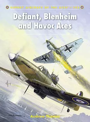 Osprey AA105 Aircraft of the Aces: Defiant, Blenheim & Havoc Aces